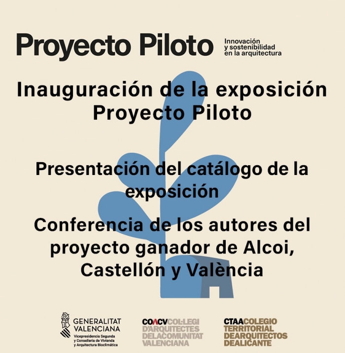 Inauguración de exposición de proyectos de vivienda pública “Proyecto Piloto. Innovación y sostenibilidad en la arquitectura”
